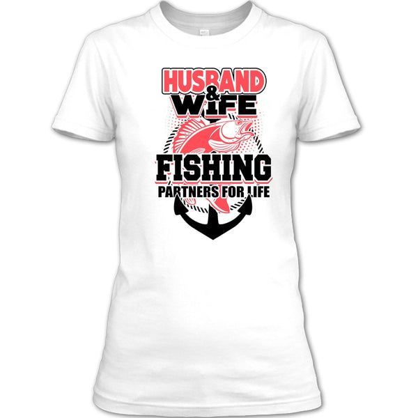 Husband & Wife T Shirt, Coolest Fishing T Shirt