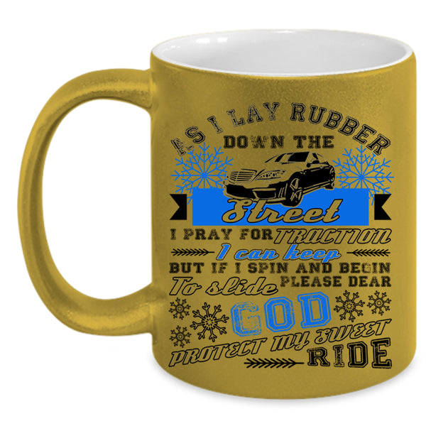 God Protect My Sweet Ride Coffee Mug, I Pray For Traction Accent Mug
