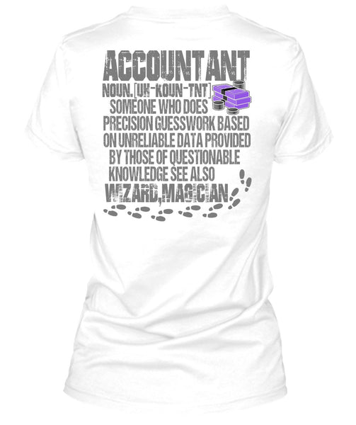 Who Does Precision Guesswork T Shirt, I Love Accountant T Shirt