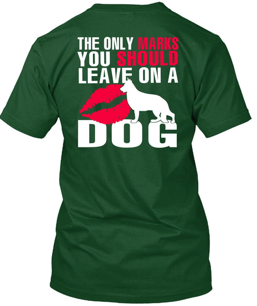 You Should Leave On A Dog T Shirt, My Favorite T Shirt