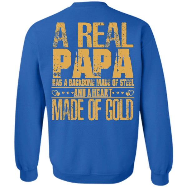 Backbone Made Of Steel T Shirt, I Love Papa Sweatshirt