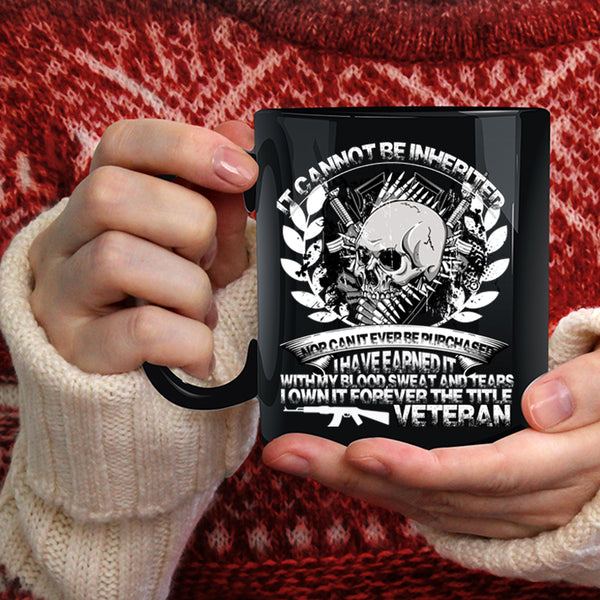 The Title Veteran Coffee Mug, Cool Gift For Veteran Coffee Cup