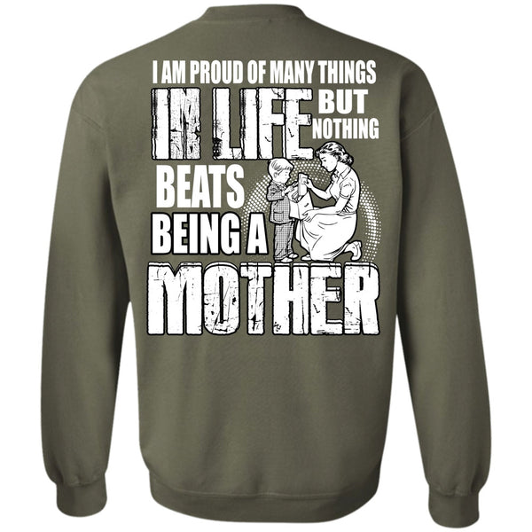 I Am Proud Of Many Things T Shirt, I Love Mom Sweatshirt