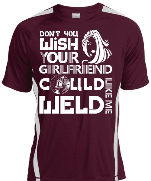Your Girlfriend Called Welder T Shirt, Being A Welder T Shirt, Cool Shirt
