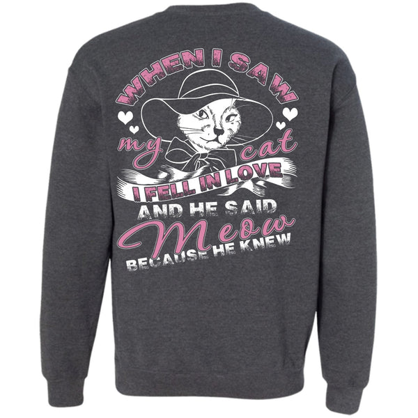 I Saw My Cat T Shirt, I Love Cat Sweatshirt