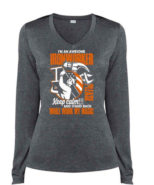 I'm An Awesome Ironworker T Shirt, Work My Magic T Shirt, Cool Shirt (Ladies LS Heather V-Neck)
