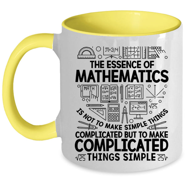 Cool Math Coffee Mug, The Essence Of Mathematics Accent Mug