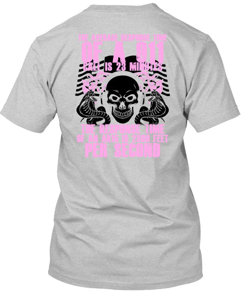 The Average Response Time Of A 911 T Shirt, I Love Dispatcher T Shirt