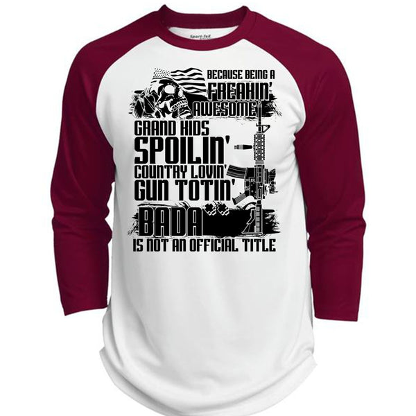 Grandkids Spoiling Country Loving Gun T Shirt, Being A Veteran T Shirt, Awesome T-Shirts  (Polyester Game Baseball Jersey)