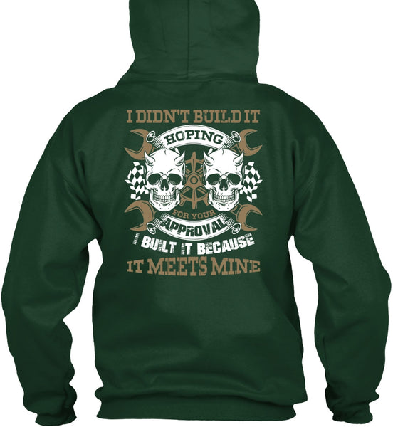 I Didn't Build It T Shirt, Being A Mechanic T Shirt