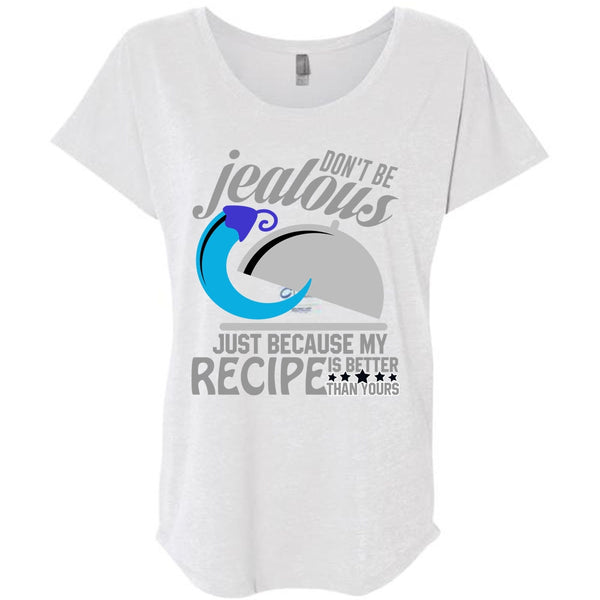 Don't Be Jealous T Shirt, I Love Cooking T Shirt, Awesome T-Shirts