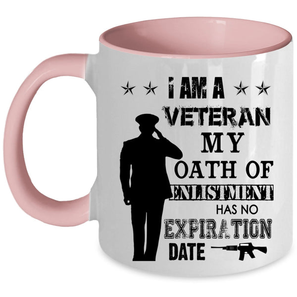 Awesome Gift For Veteran Coffee Mug, I Am A Veteran Accent Mug
