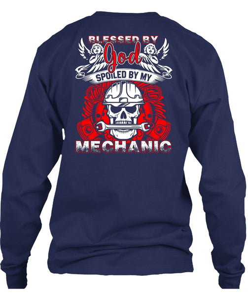God Spoiled By My Mechanic T Shirt, I Love Mechanic T Shirt
