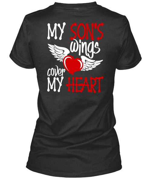 My Son's Wings Cover My Heart T Shirt, Being A Son T Shirt