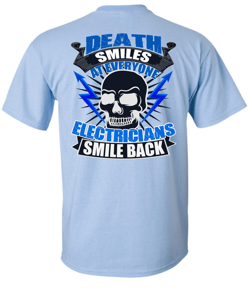 Electricians Smile Back T Shirt, I Love Electrician T Shirt
