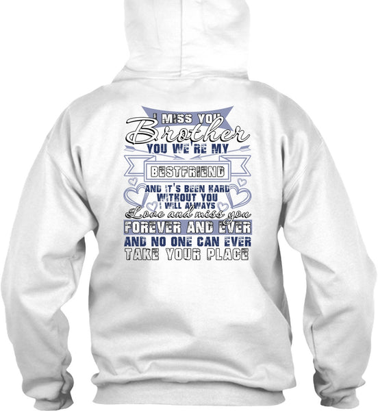 I Miss You Brother T Shirt, I Love Brother T Shirt