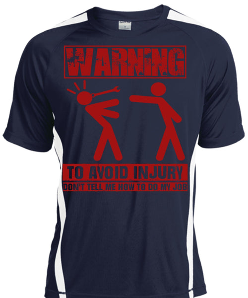 Warning To Avoid Injury T Shirt, Being A Mechanic T Shirt, Cool Shirt