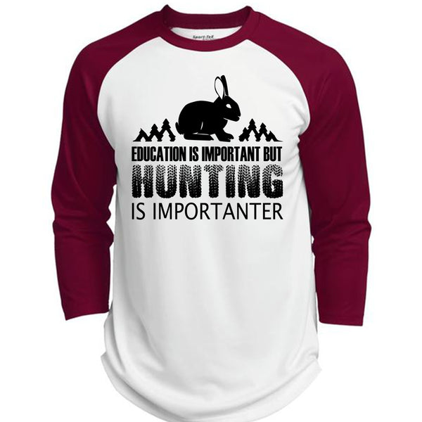 Education Is Important But Hunting Is Importanter T Shirt, Favorite T Shirt  (Polyester Game Baseball Jersey)