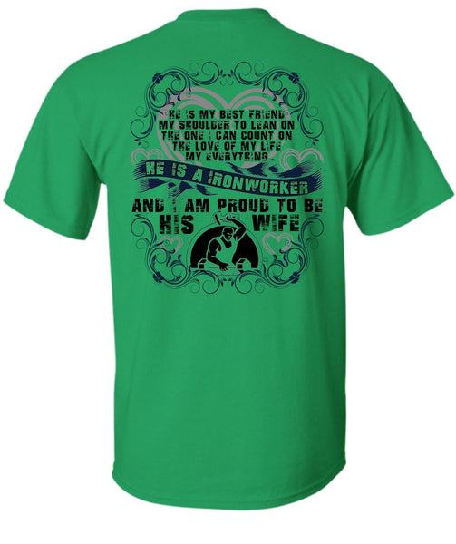 Proud To Be His Wife T Shirt, I Love Ironworker T Shirt