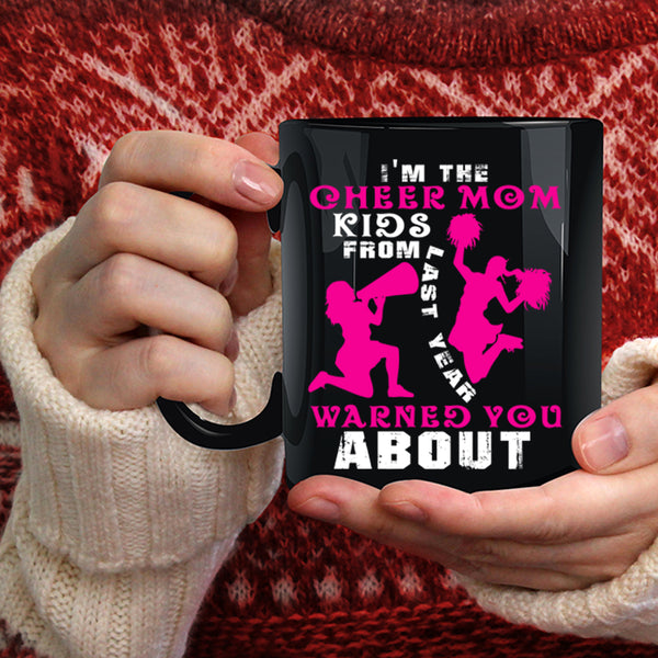 I'm The Cheer Mom  Coffee Mug, Cute Gift For Mom Coffee Cup