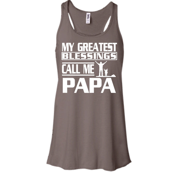 My Greatest Blessings Call Me Papa Shirt, Father's Day Shirt
