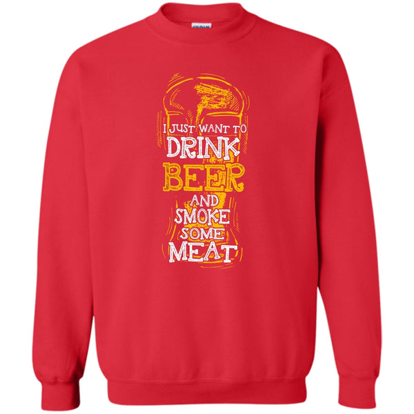 And Smoke Some Meat T Shirt, Coolest Beer Drinker Sweatshirt