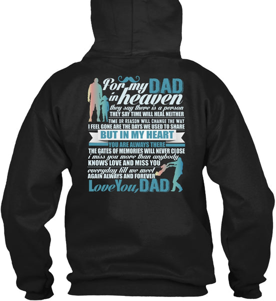 For My Dad In Heaven T Shirt, Love You Dad T Shirt