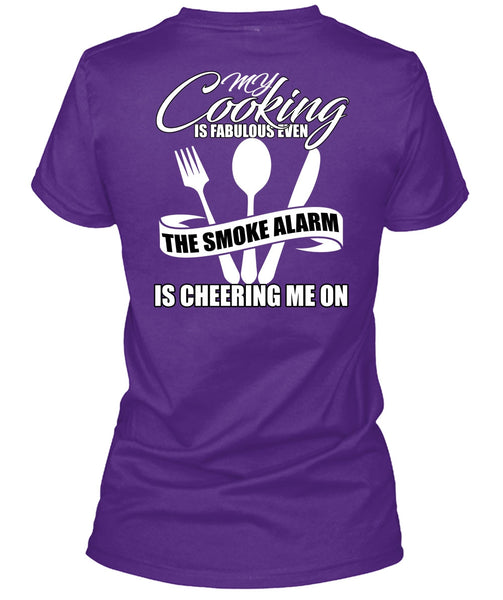 My Cooking Is Fabulous Even T Shirt, Being A Chef T Shirt