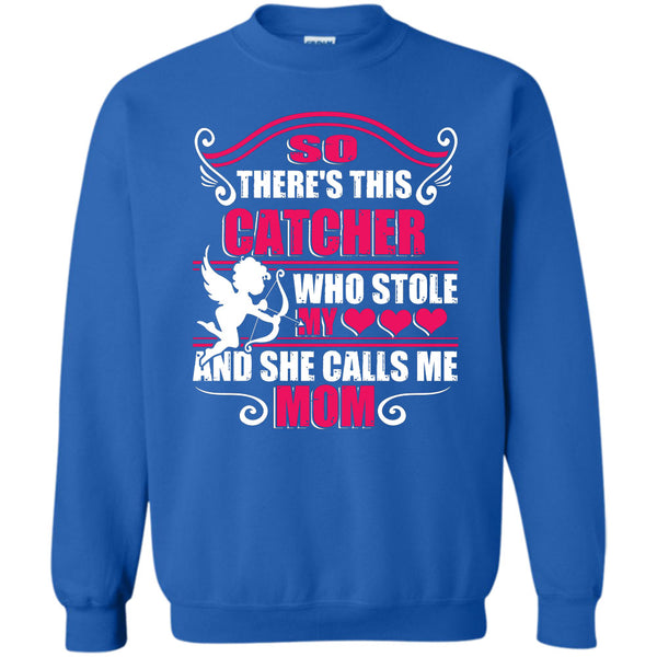 She Calls Me Mom T Shirt, I Love My Catcher Sweatshirt