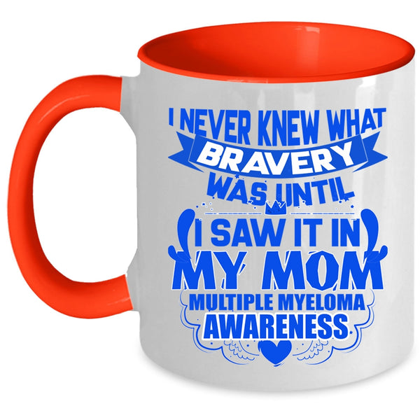 Cute Gift For My Daughter Coffee Mug, I Saw It In My Mom Accent Mug