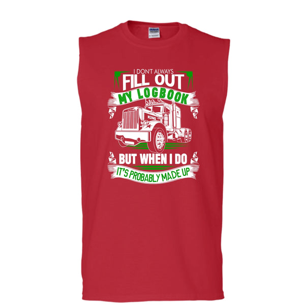 Fill Out My Logbook T Shirt, Coolest Trucker Tank Top (Men's Cotton Sleeveless)