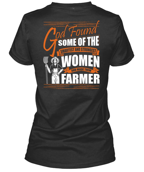 Made Them Farmer T Shirt, Smartest And Strongest T Shirt