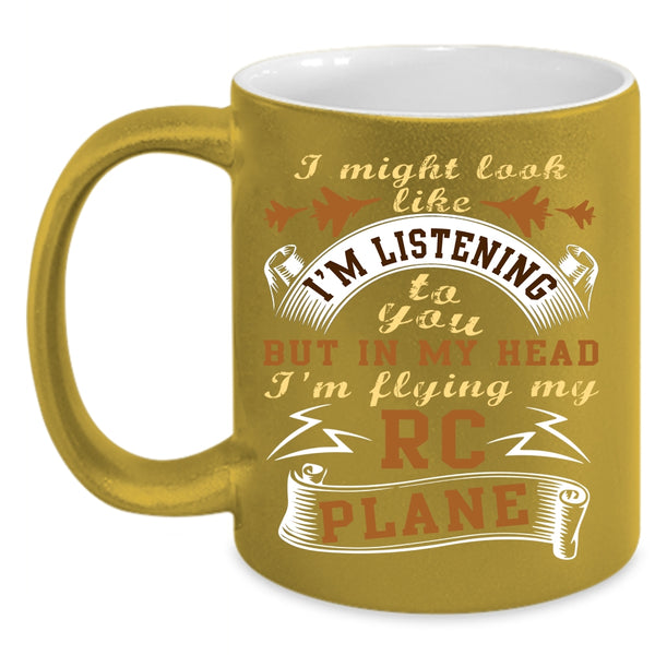 In My Head I'm Flying My RC Plane Coffee Mug, Awesome Pilots Coffee Cup