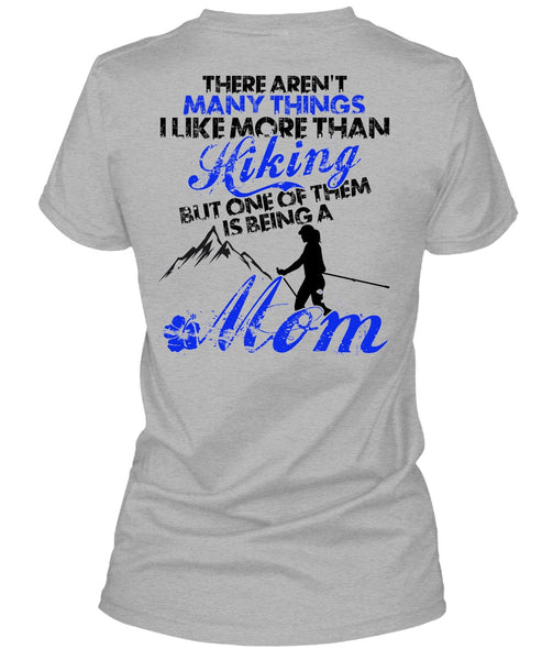 I Like More Than Hiking T Shirt, I Love Hiking T Shirt