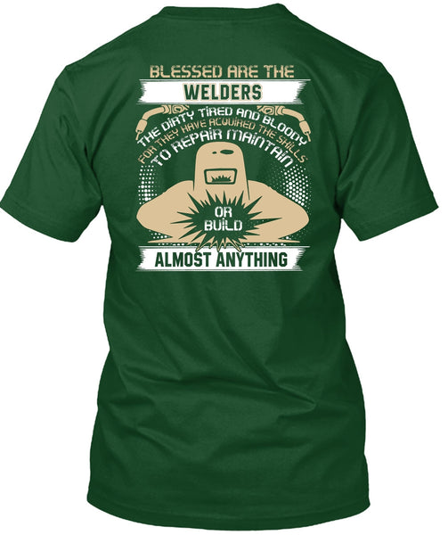Blessed Are The Welders T Shirt, The Dirty Tired T Shirt