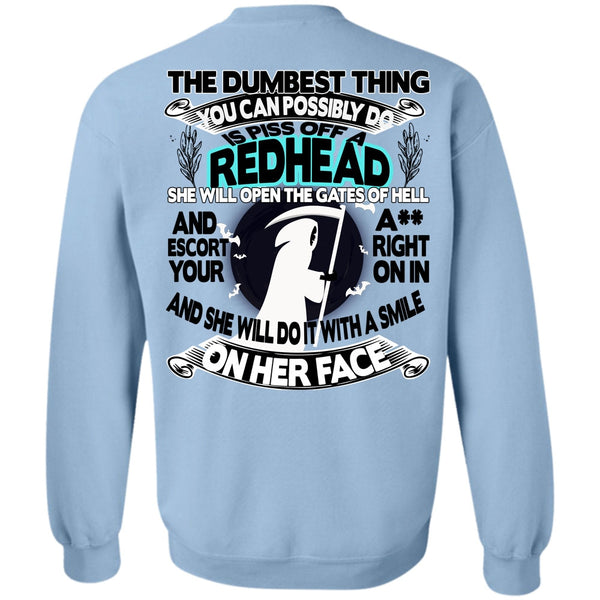 Being A Hair Stylist T Shirt, You Can Possibly Do Is Piss Off A Redhead Sweatshirt