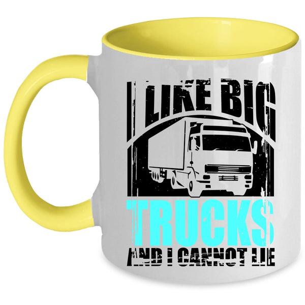 Awesome Truck Driver Coffee Mug, I Like Big Trucks Accent Mug
