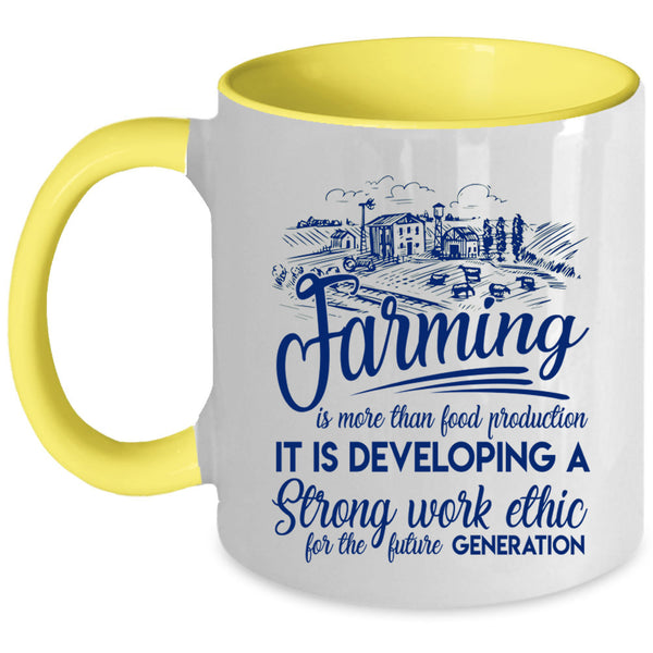 Cool Farming Coffee Mug, FarmingIs More Than Food Production Accent Mug