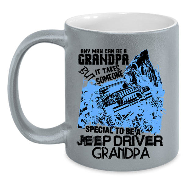 Best Dad Ever Coffee Mug, Special To Be A Jeep Driver Grandpa Accent Mug