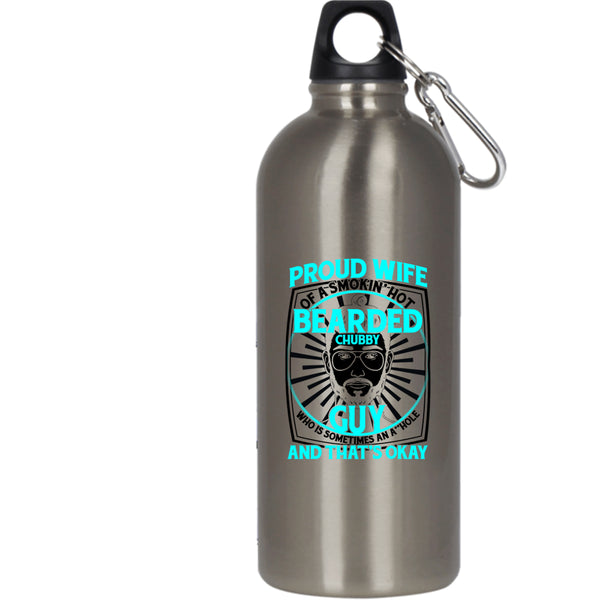 Proud Wife Of A Hot Bearded Chubby Guy 20 oz Stainless Steel Bottle,Cool Bearded Chubby Guy Outdoor Sports Water Bottle