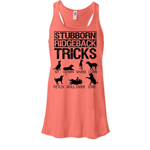 Stubborn Ridgeback Tricks T Shirt, I Am A Coolest Dog Lover T Shirt, Awesome t-shirts