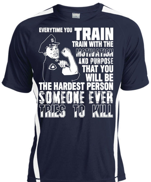 You Will Be The Hardest Person T Shirt, Being A Police T Shirt, Cool Shirt