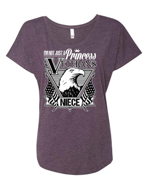 I'm Not Just A Princess Veterans Niece T Shirt, Being A Veteran T Shirt, Cool Shirt (Ladies' Triblend Dolman Sleeve)