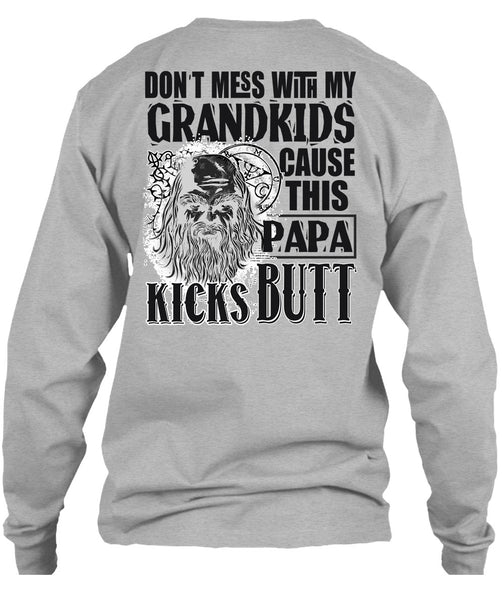 Don't Mess With My Grandkids T Shirt, I Love Papa T Shirt