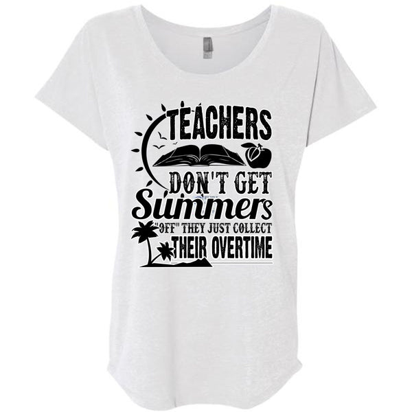 Teachers Don't Get Summers T Shirt, I Love Teaching T Shirt, Awesome T-Shirts