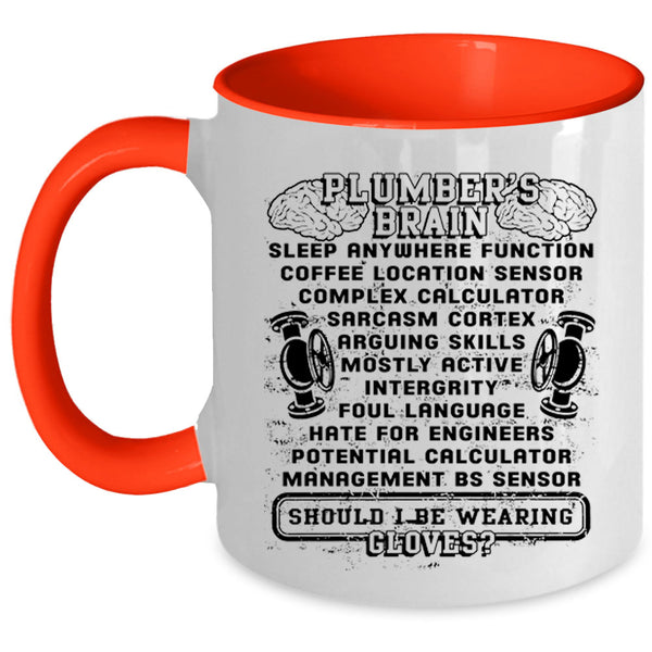 Cool Gift For Dad Coffee Mug, Plumber's Brain Accent Mug