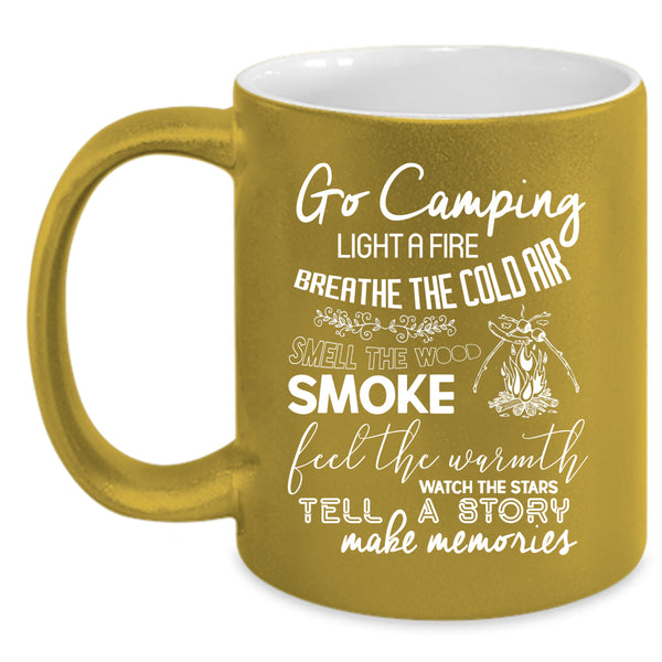 Go Camping Coffee Mug, Breathe The Cold Air Coffee Cup