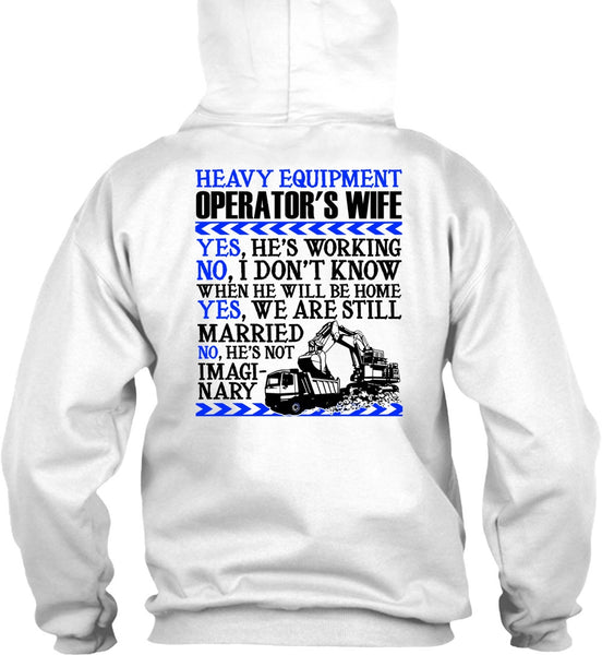 Heavy Equipment Operator's Wife T Shirt, I Love Wife T Shirt