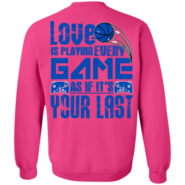 I Love Gaming T Shirt, Love Is Playing Game Sweatshirt