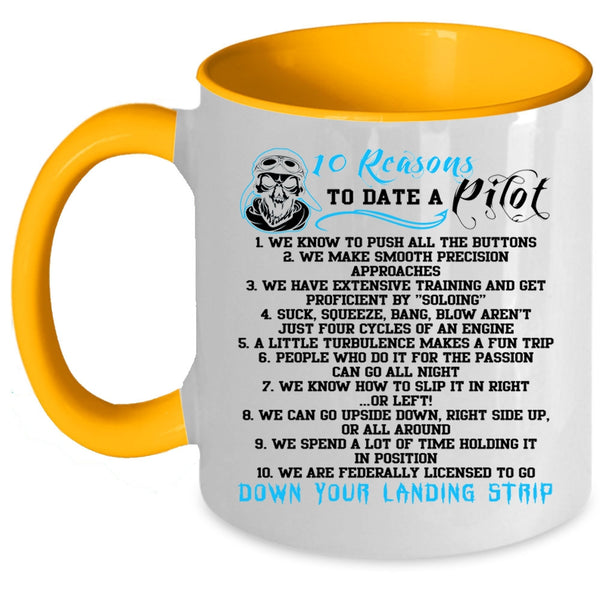 Dating A Pilot Coffee Mug, 10 Reasons To Date A Pilot Accent Mug